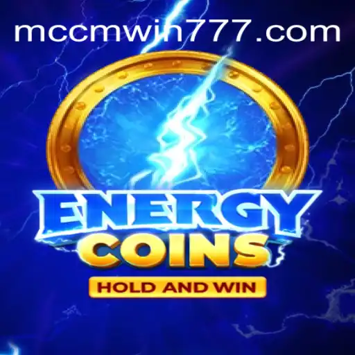 Descubra o Empolgante Jogo EnergyCoins e a Estratégia Mccmwin